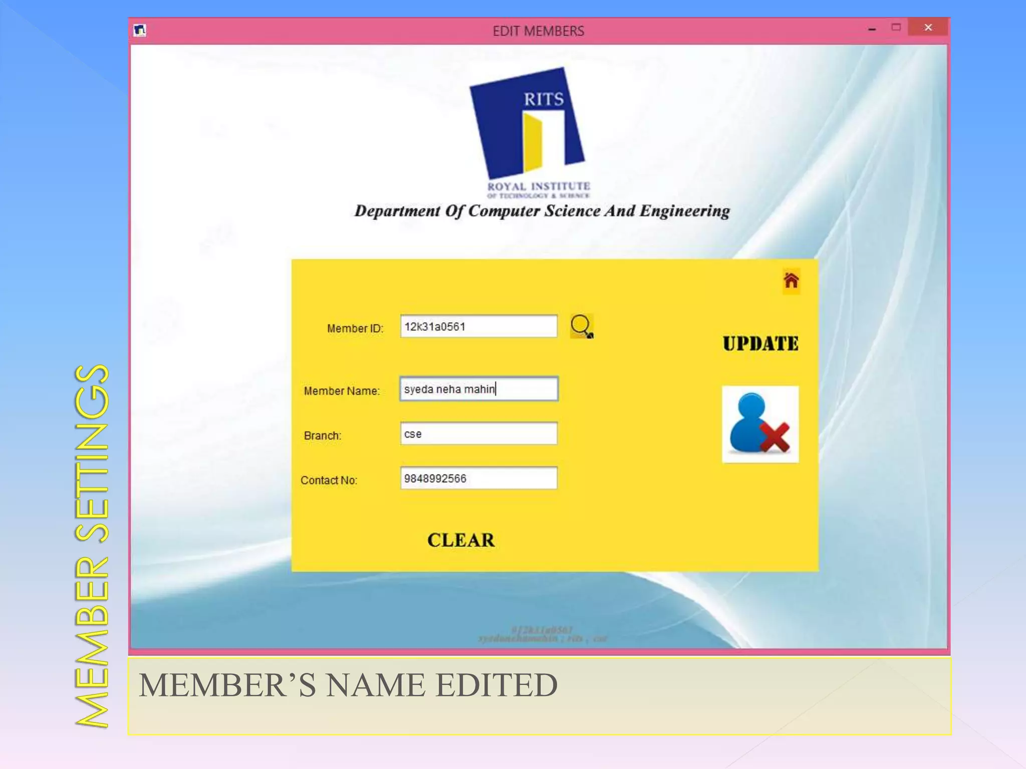 MEMBER’S NAME EDITED