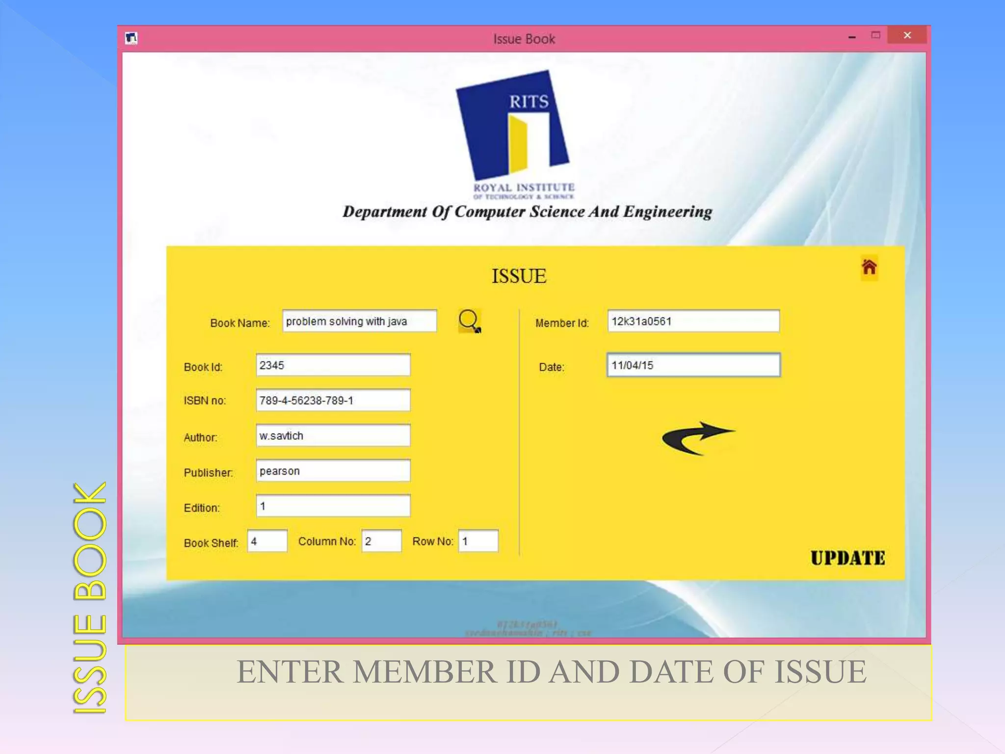 ENTER MEMBER ID AND DATE OF ISSUE