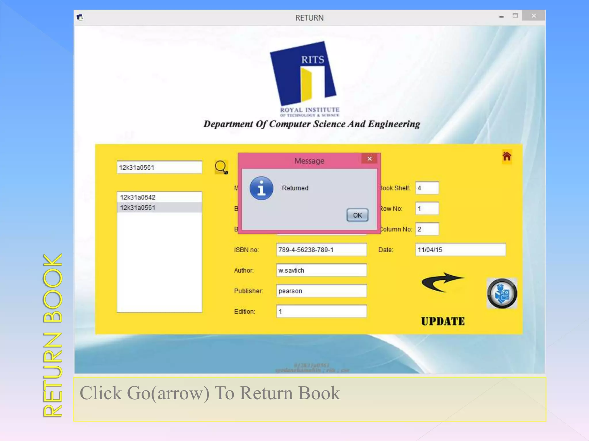 Click Go(arrow) To Return Book