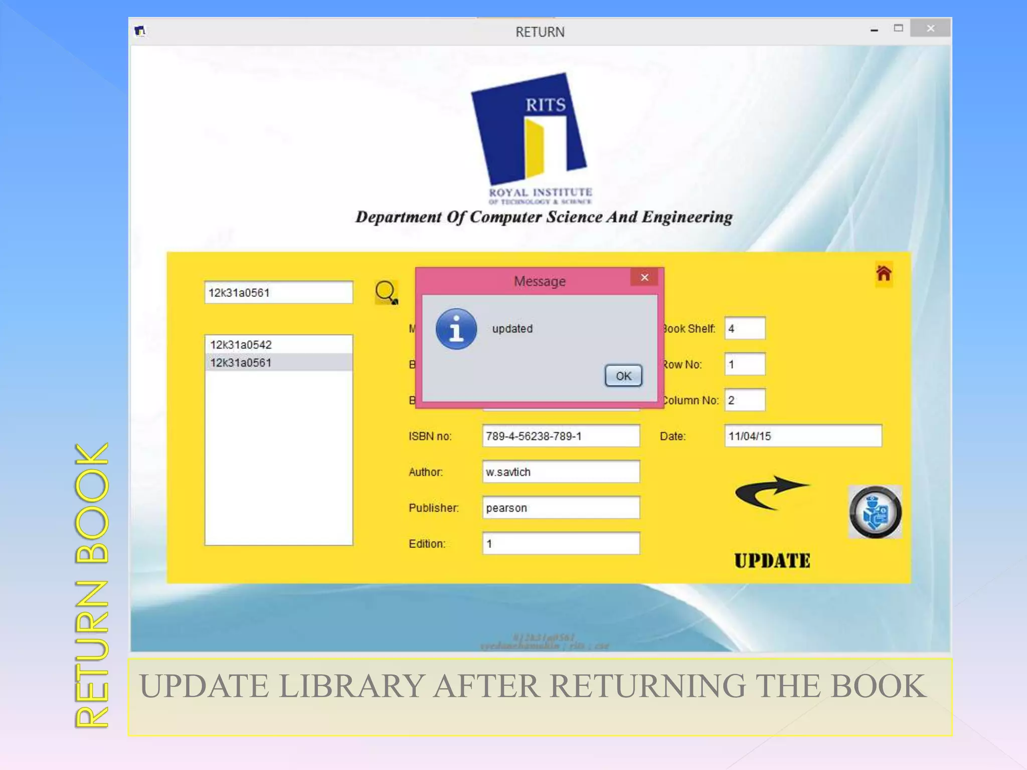 UPDATE LIBRARY AFTER RETURNING THE BOOK