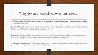KNOCK DOWN FURNITURE for Interior Design | PPTX