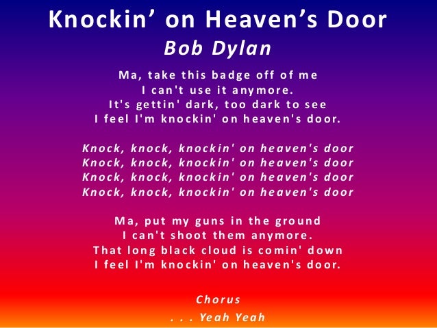 Knockin On Heaven S Door Bob Dylan