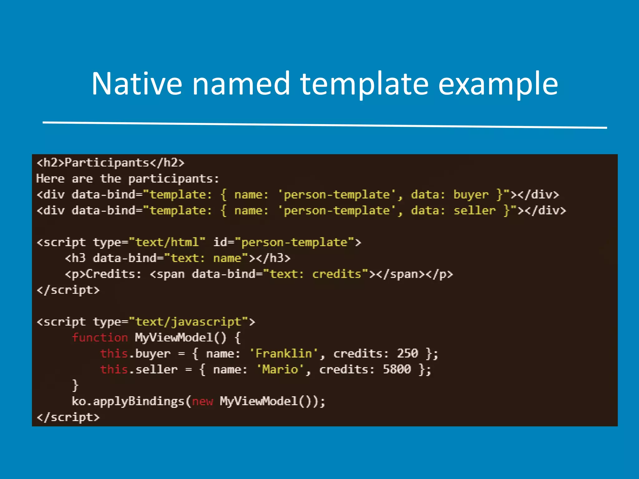 Native named template example
 