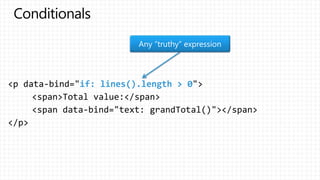 if: lines().length > 0
Any “truthy” expression
 