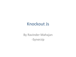 Knockout JS Fundamentals | PPT