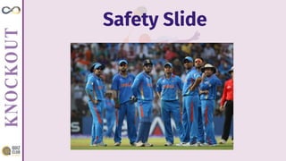 Safety Slide
 