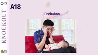 A18
Peekaboo
 