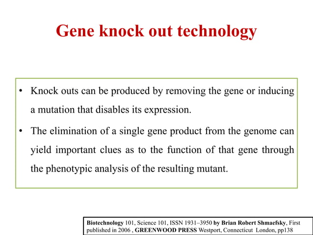 Knock out technology (final) | PPTX | Biological Sciences | Science