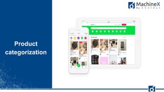 16
Product
categorization
FishEye
 