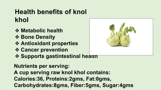 Knolkol knol khol cultivation.pptx
