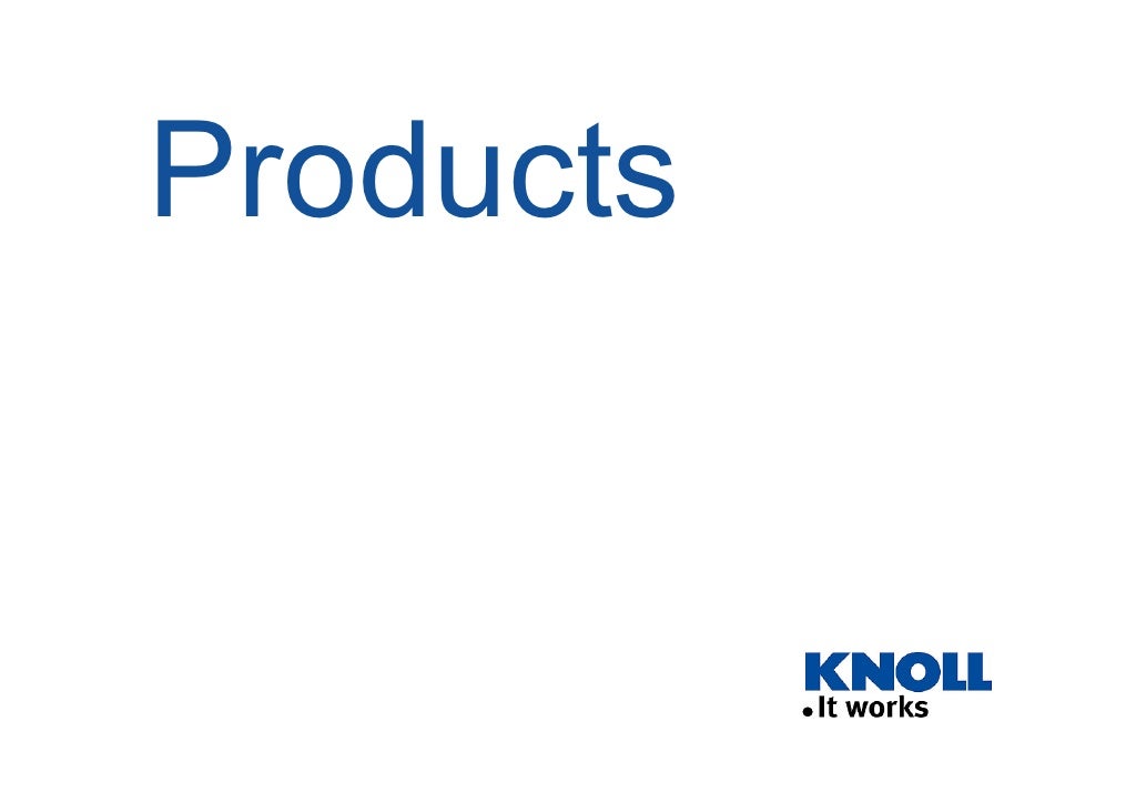 Knoll Product Range