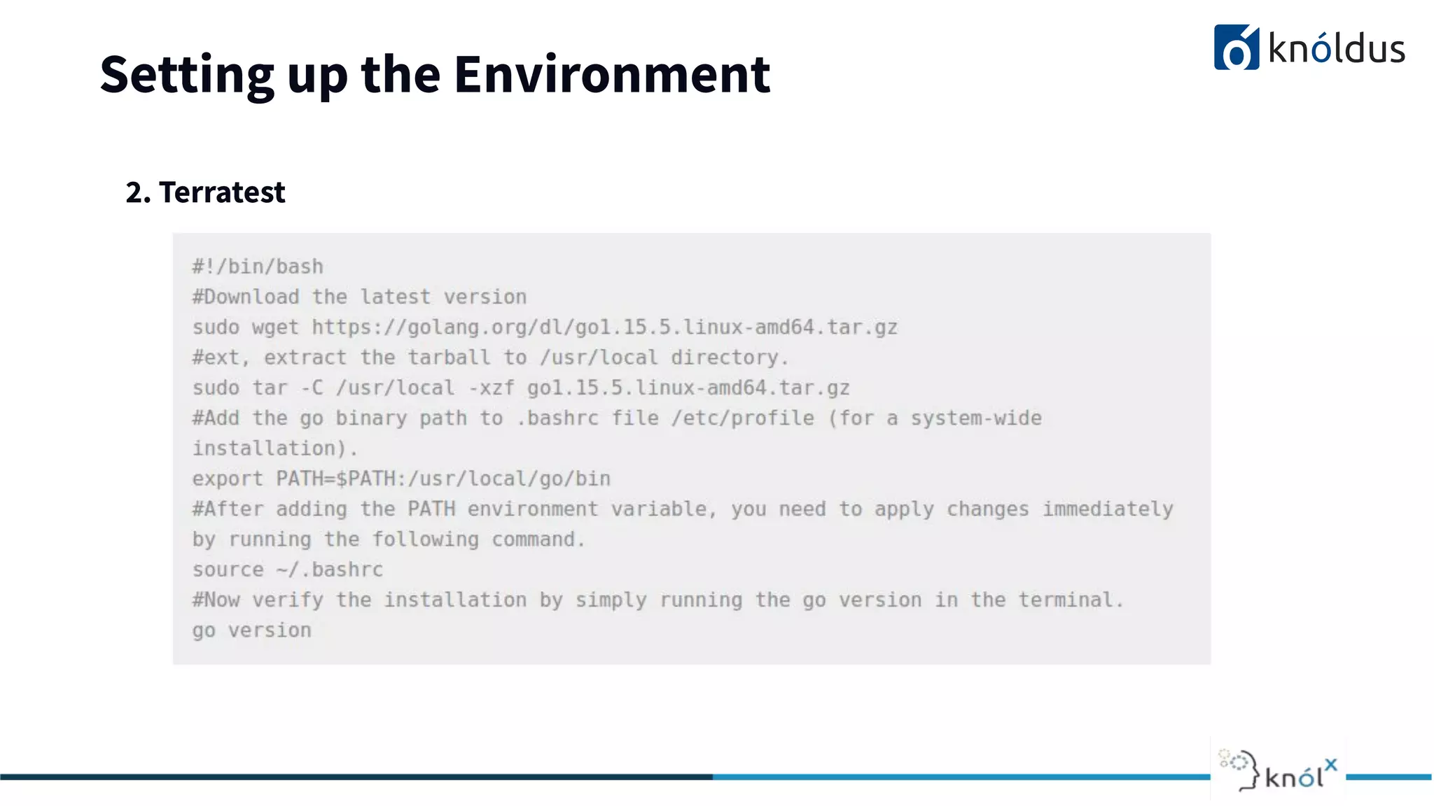 Setting up the Environment
2. Terratest
 
