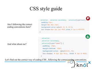 HTML5, CSS, JavaScript Style guide and coding conventions | PPT