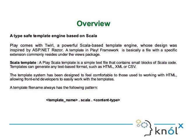 play template engine based on scala play template