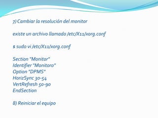 4.5) Ahora hay que configurar Grub#grubgrub>root (hd0,0)       //Aquí indicamos que la partición raiz está en /dev/hda1, (hd0,0 = /dev/hda1)grub>setup (hd0)    //Aquí indicamos que instale el grub en MBR5) Reiniciar el equipo