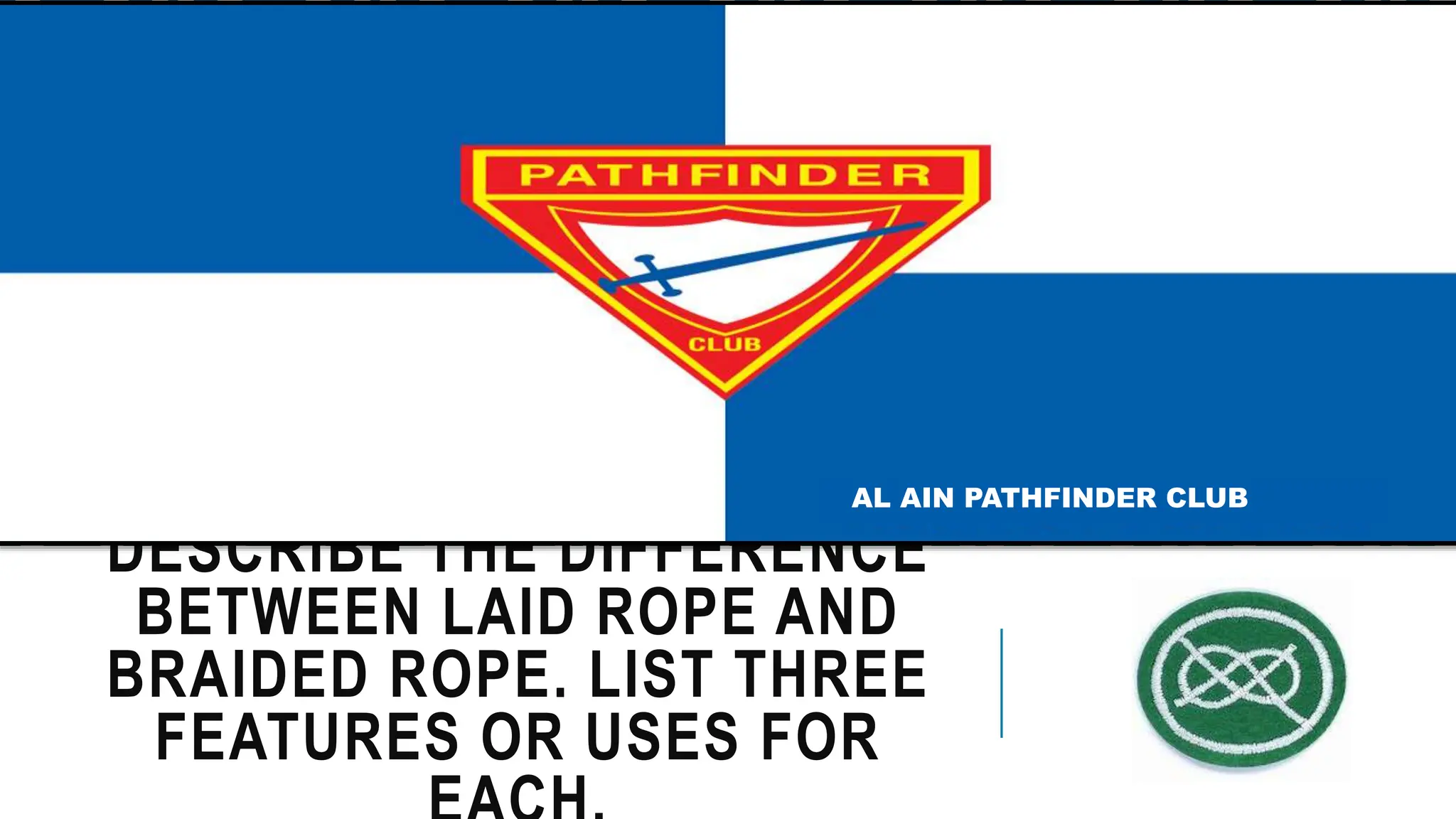 Basic Knot Tying Course 1 SDA Pathfinder | PPTX
