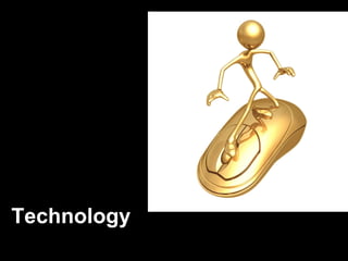 Technology 