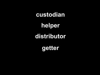 getter helper custodian distributor 