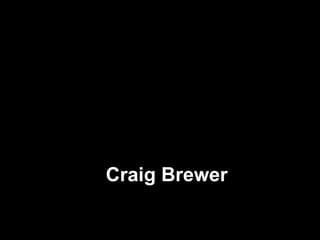 Craig Brewer 
