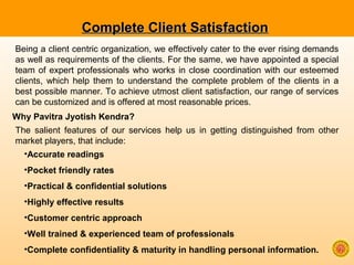 Complete Client SatisfactionComplete Client Satisfaction
Being a client centric organization, we effectively cater to the ...