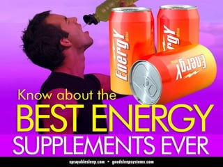 Know about the best energy supplements ever