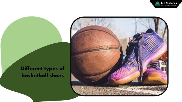 types of basketball shoes