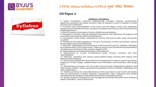 Q.
UPPSC Mains Syllabus (UPPCS मुख्य परीक्षा भसलेबस)
GS Paper 2
 