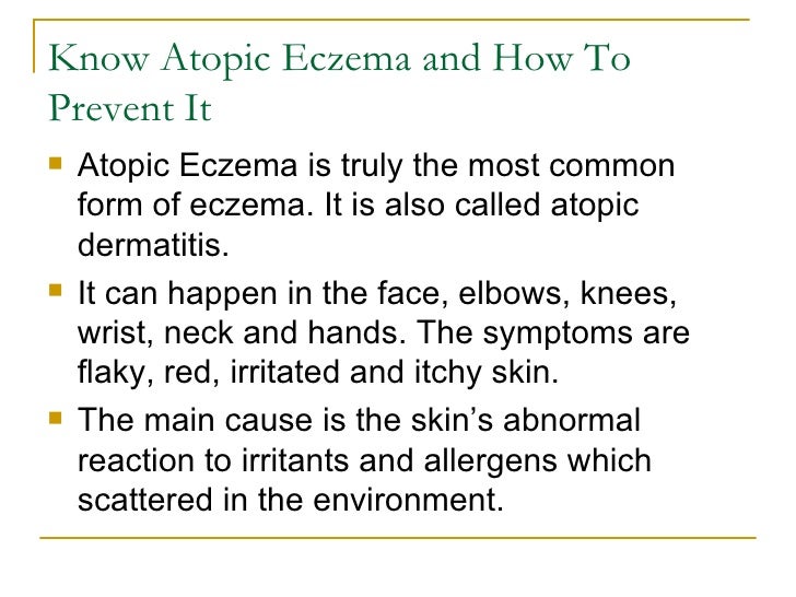 Know Atopic Eczema And How To Prevent It