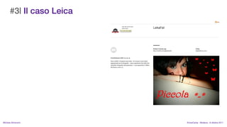#3| Il caso Leica




MIchela Simoncini         KnowCamp - Modena - 8 ottobre 2011
 