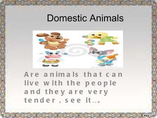 Know domestic and wild animals | PPT