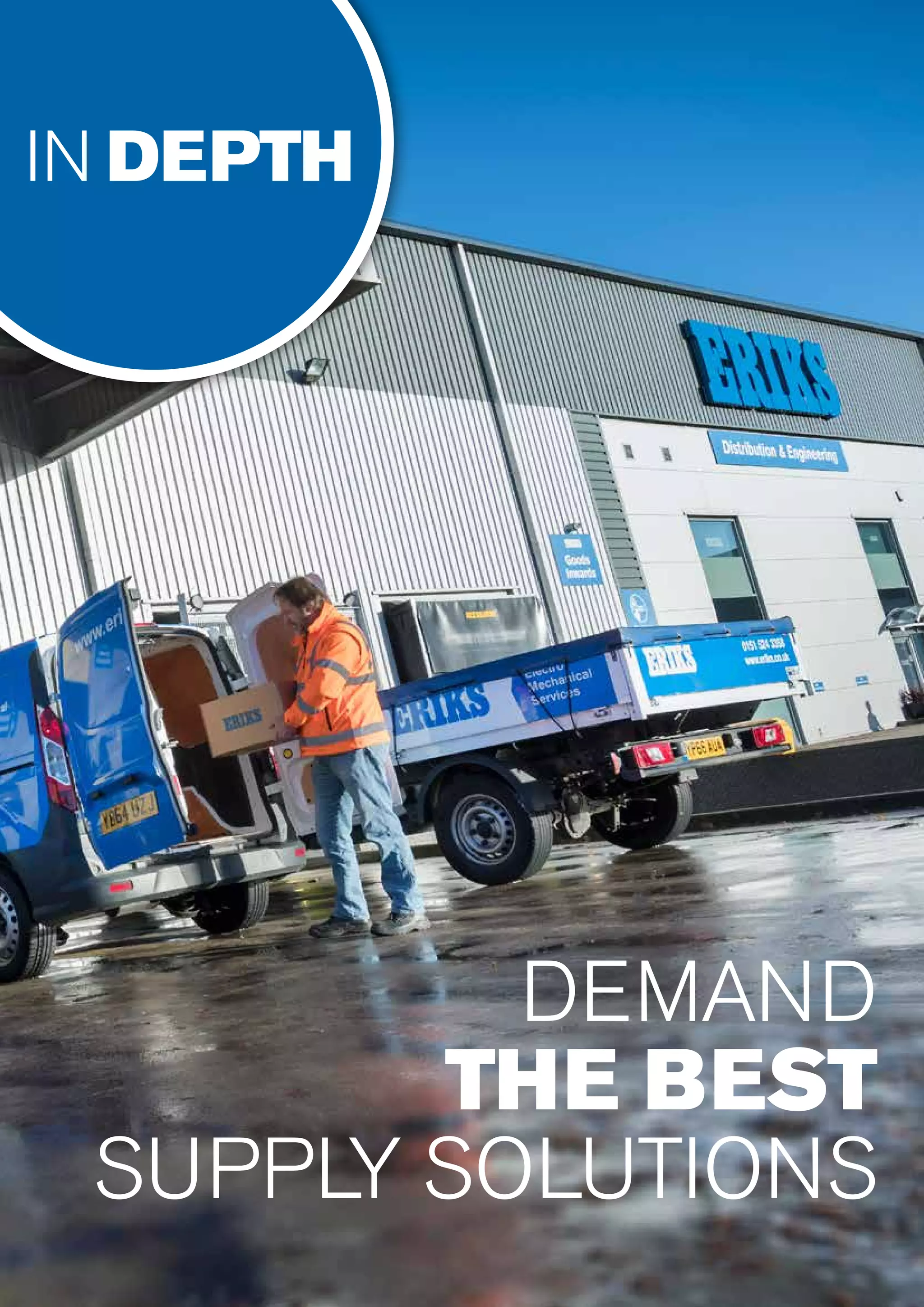 Know-How : Issue 3210
DEMAND
THE BEST
SUPPLY SOLUTIONS
IN DEPTH
 