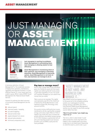 ASSET MANAGEMENT
Know-How : Issue 3320
JUST MANAGING
OR ASSET
MANAGEMENT
A dictionary definition of Asset
Management” is “...