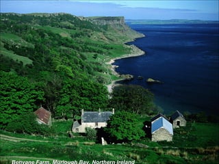 Benvane Farm, Murlough Bay, Northern Ireland 