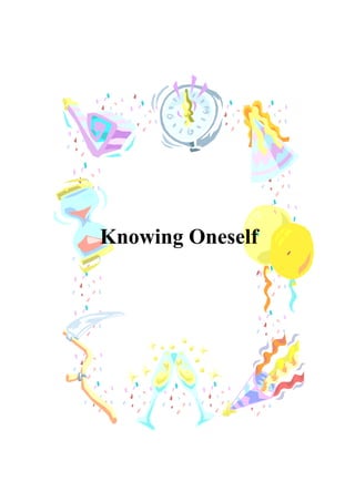 Knowing Oneself
 