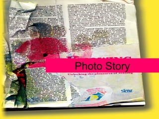 Photo Story
 