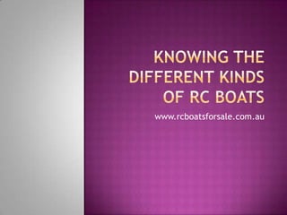 www.rcboatsforsale.com.au
 