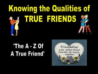 True Friend Qualities 5 Qualities Of A True Friend – Characteristics Of A True Friendship – JXSXG