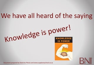 Knowledge is POTENTIAL Power | PPT