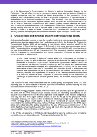 Knowledge economies and innovation society evolve around learning