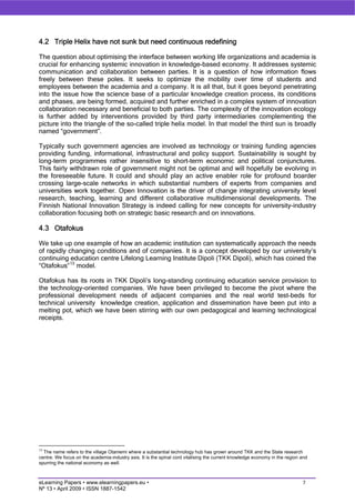 Knowledge economies and innovation society evolve around learning