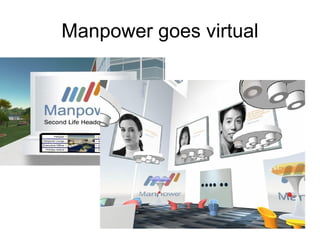 Manpower goes virtual 