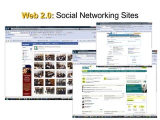 Web 2.0:  Social Networking Sites 