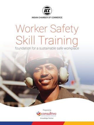 1 | Emergency Response Plan1 | Emergency Response Plan
Prepared by
Knowledge Partner
Worker Safety
Skill Trainingfoundation for a sustainable safe workplace
 