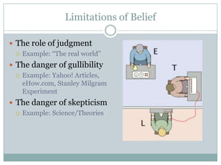 What is the difference between knowledge and belief? | PPTX