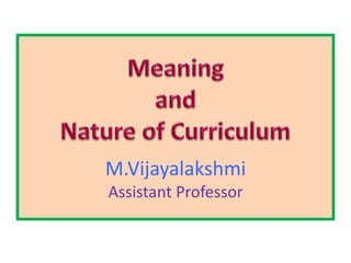 M.Vijayalakshmi
Assistant Professor
 