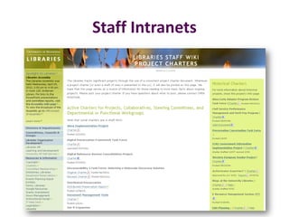 Staff Intranets
 