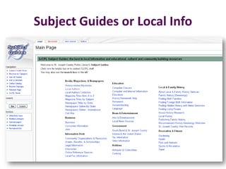 Subject Guides or Local Info
 