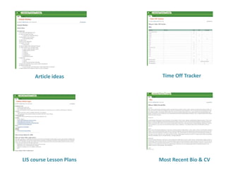 Article ideas         Time Off Tracker




LIS course Lesson Plans   Most Recent Bio & CV
 