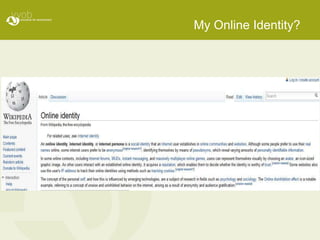 My Online Identity?