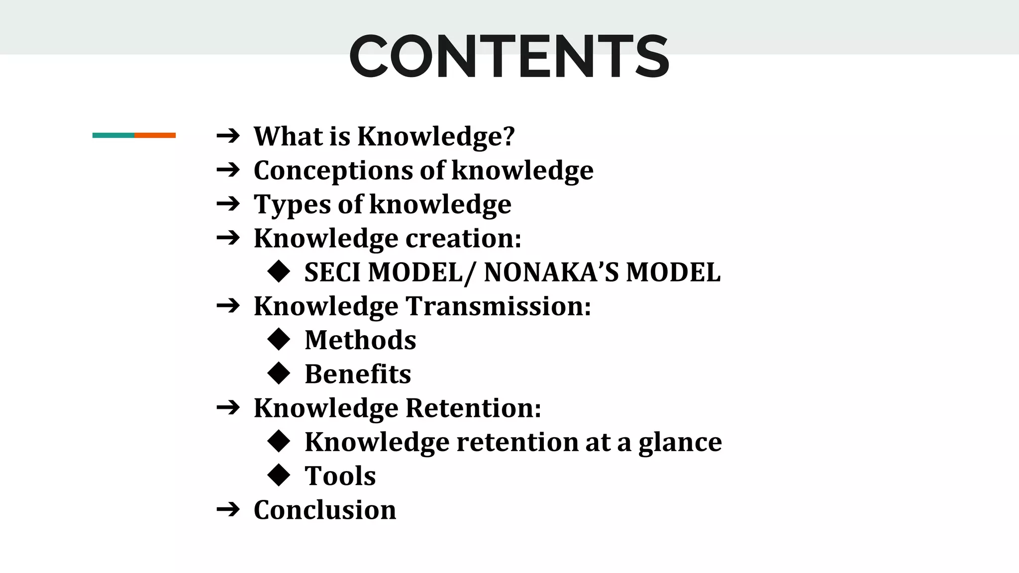 Knowledge creation,transmission and retention | PPTX | Technology ...
